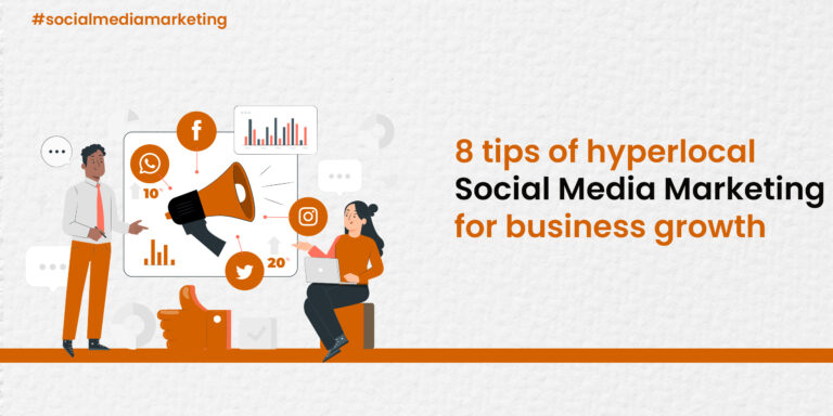 8 tips of hyperlocal Social Media Marketing for business growth